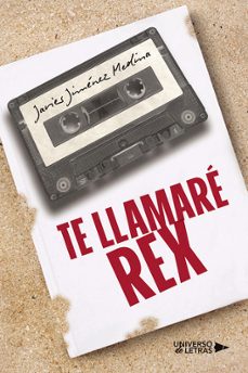 te llamare rex-javier jimenez medina-9791388010521