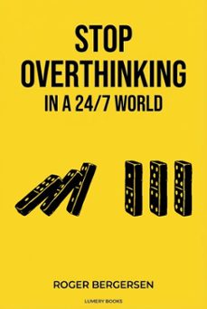 stop overthinking in a 24/7 world (ebook)-roger bergersen-9791388151521