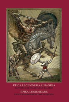 épica legendaria albanesa-maria e. roces gonzalez-9791399045321