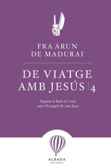 viatge amb jesus 4-fra arun de madurai-9791399084221