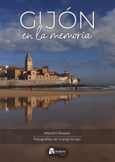 gijon en la memoria-monchi alvarez-9791399170221