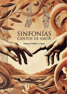 sinfonías cantos de amor-edmond frederic largeau-9795833725121