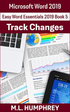 word 2019 track changes (ebook)-m.l. humphrey-9798201763121