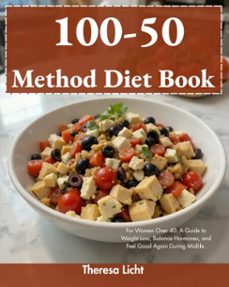 100 - 50 method diet (ebook)-theresa licht-9798224779321