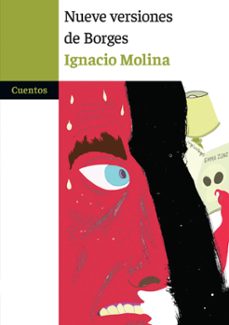 nueve versiones de borges (ebook)-ignacio molina-9798224789221