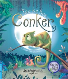tắc kè hoa conker (ebook)-hannah peckham-stephanie jayn-9798227736321