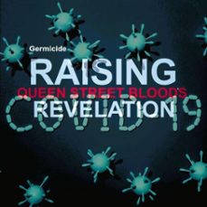 germicide raising queen street blood's revelation (ebook)-beupone aqueena-9798230306221