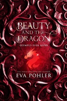 beauty and the dragon (ebook)-eva pohler-9798231976621