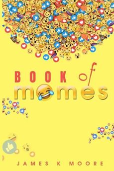 book of memes (ebook)-james moore-9798232158521