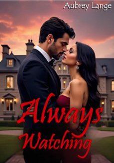 always watching (ebook)-aubrey lange-9798232427221