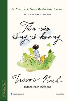 tiến vào đồng cỏ hoang (ebook)-trevor noah-9798232519421