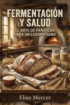 fermentacion y salud (ebook)-elias mercer-9798233064821