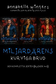 miljardarens kurviga brud: den kompletta instalove romantikserien (bocker 13) (ebook)-annabelle winters-9798233091421