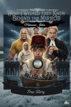 what i wished they knew behind the mirror (ebook)-marouane jbilou-9798268536621