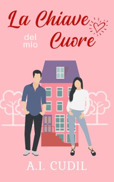 la chiave del mio cuore (ebook)-9798885265621