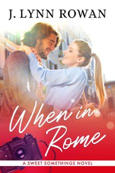 when in rome (ebook)-j. lynn rowan-9798993999821