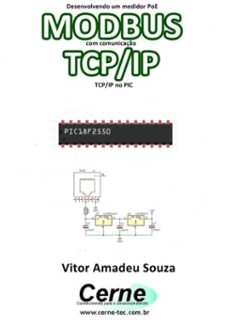 desenvolvendo projetos poe modbus com comunicaço tcp/ip programado no pic (ebook)-vitor amadeu souza-3410002961631