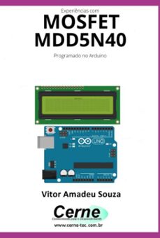 experiencias com o  mosfet  mdd5n40 programado no arduino (ebook)-vitor amadeu souza-3410005290431