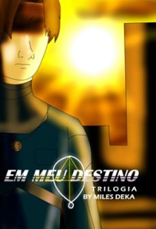 em meu destino - trilogia (ebook)-miles deka-3410006949031