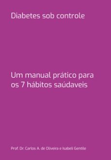 diabetes sob controle (ebook)-oliveira, ca; gentile de i.-3410007139431