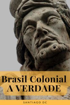 brasil colonial (ebook)-santiago dc-3410007873731