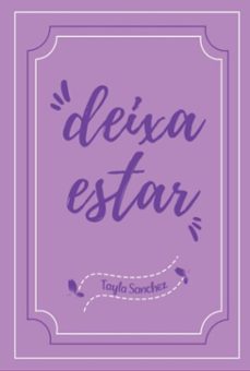 deixa estar (ebook)-tayla sanchez-3410008035831