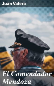 el comendador mendoza (ebook)-juan valera-4057664168931