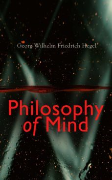 philosophy of mind (ebook)-georg wilhelm friedrich hegel-4064066059231