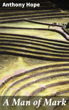 a man of mark (ebook)-anthony hope-4064066165031