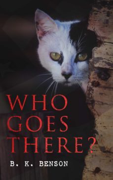 who goes there? (ebook)-b. k. benson-4064066388331