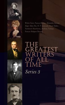 the greatest writers of all time: series 3 (ebook)-alexandre dumas-walter scott-frances hodgson burnett-4066339591431