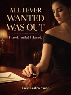 all i ever wanted was out (ebook)-cassandra vane-4069829695831