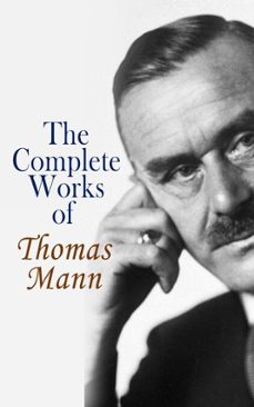 the complete works of thomas mann (ebook)-thomas mann-4099994082631