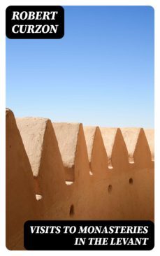 visits to monasteries in the levant (ebook)-8596547026631