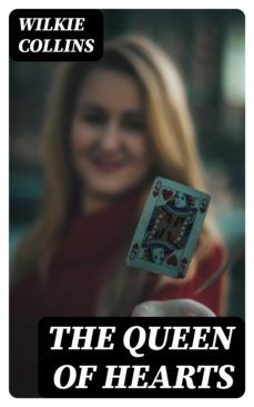 the queen of hearts (ebook)-wilkie collins-8596547371731