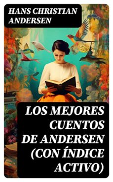 los mejores cuentos de andersen (con indice activo) (ebook)-hans christian andersen-8596547725831