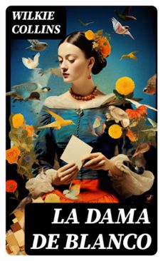 la dama de blanco (ebook)-wilkie collins-8596547741831