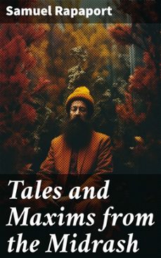tales and maxims from the midrash (ebook)-samuel rapaport-8596547778431