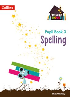 spelling year 3 pupil book (ebook)-chris whitney-9780008526931