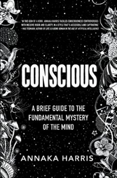 conscious (ebook)-annaka harris-9780062906731
