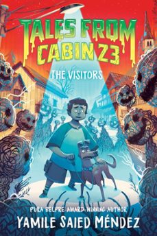 tales from cabin 23: the visitors (ebook)-yamile saied méndez-justina ireland-hanna alkaf-9780063298231