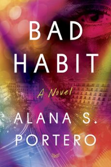 bad habit (ebook)-alana s. portero-9780063336131