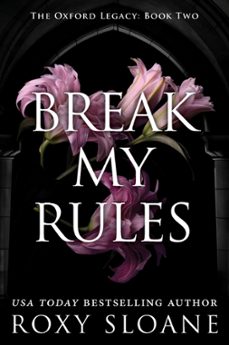 break my rules (ebook)-roxy sloane-9780063418431