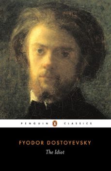 the idiot-fiodor dostoievski-fiodor dostoievski-9780141906331