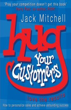 hug your customers (ebook)-jack mitchell-9780141941431