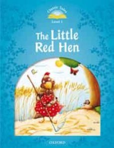 classic tales second edition: classic tales level 1 the little red hen: pack 2ed-9780194238731