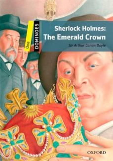 dominoes 1 sherlock holmes: the emerald crown-9780194610131