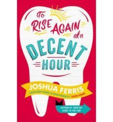 to rise again at a decent hour-9780241003831