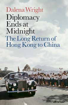 diplomacy ends at midnight-dalena wright-9780241340431