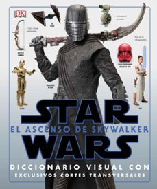 star wars: el ascenso de skywalker (diccionario visual)-9780241430231